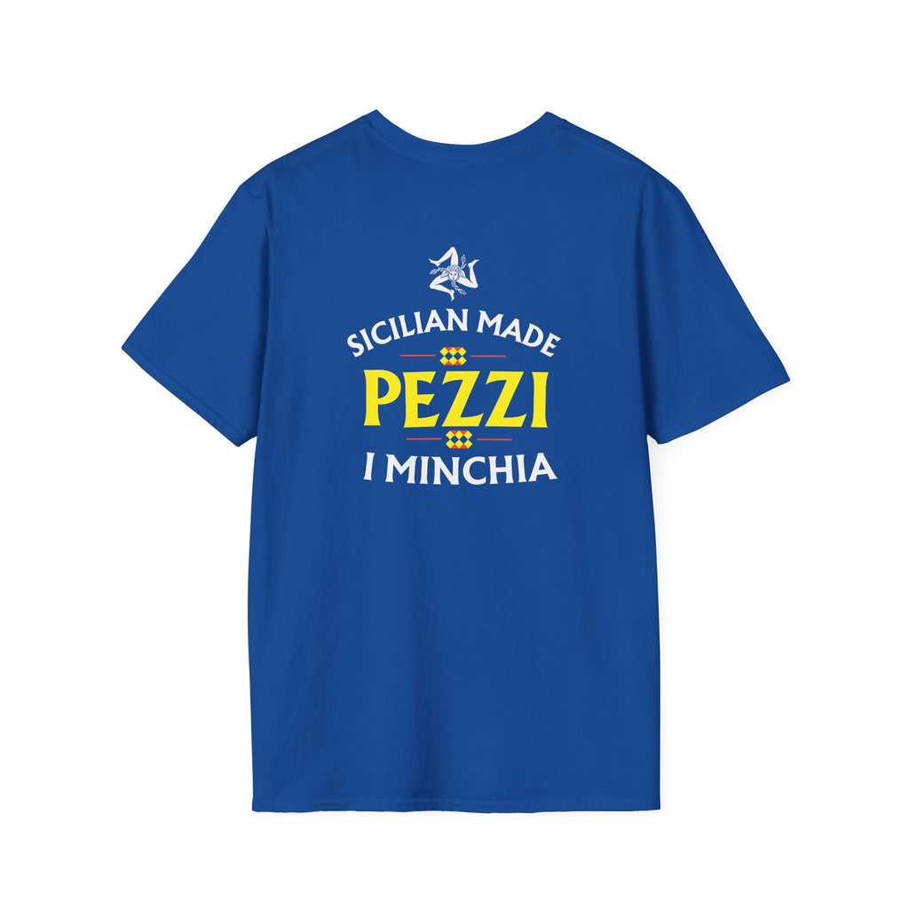 Sicilian Made Pezzi I Minchia T-Shirt | Funny Tee