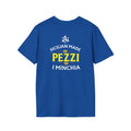 Sicilian Made Pezzi I Minchia T-Shirt | Funny Tee