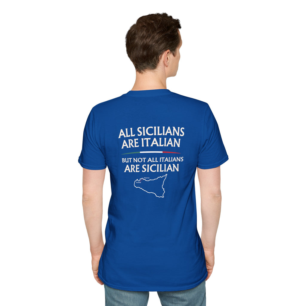 Sicilian Pride Quote T-Shirt | All Sicilians Are Italian Palermo /Torretta Heritage