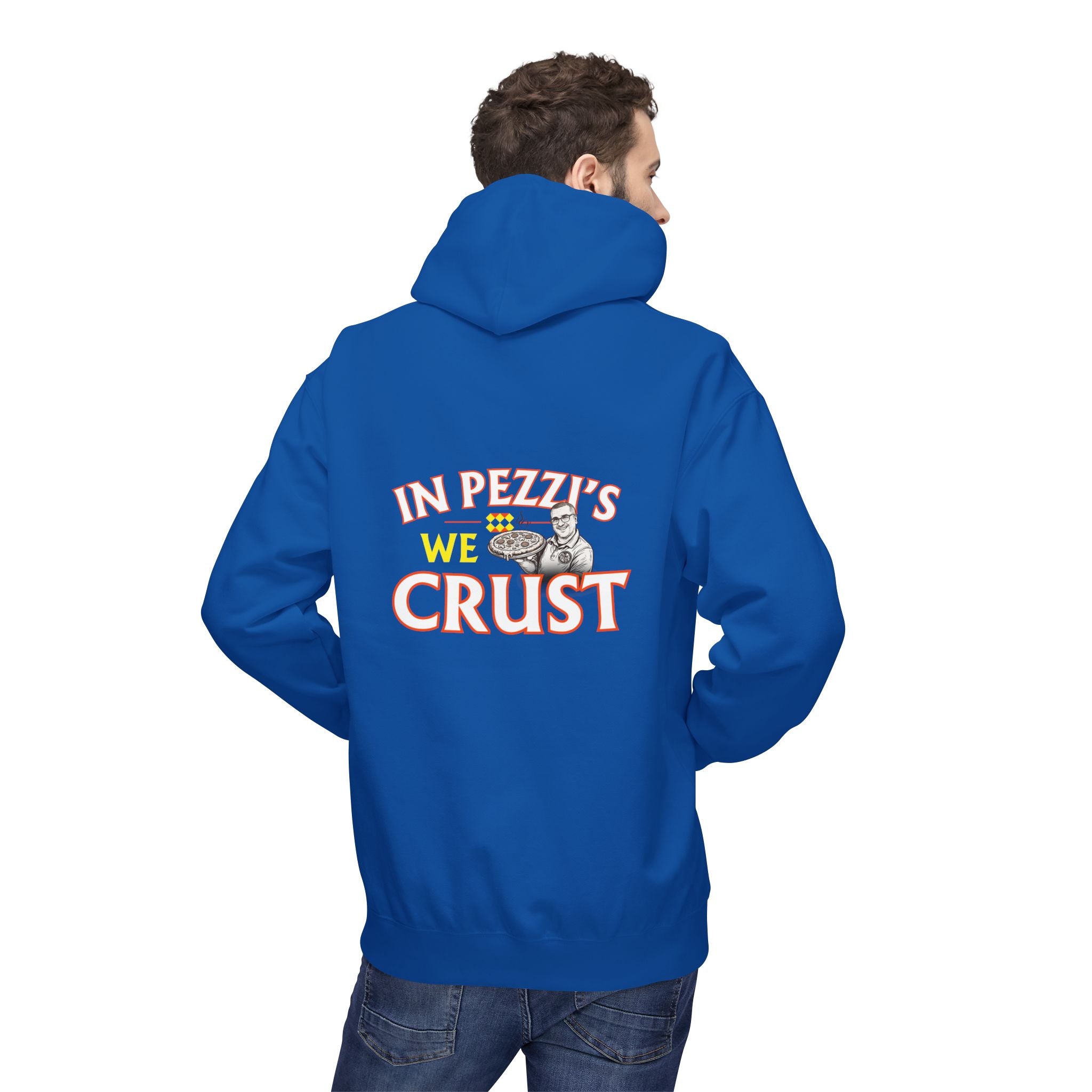 In Pezzi's We Crust Hoodie — Pezzi Pizza Quote Hoodie