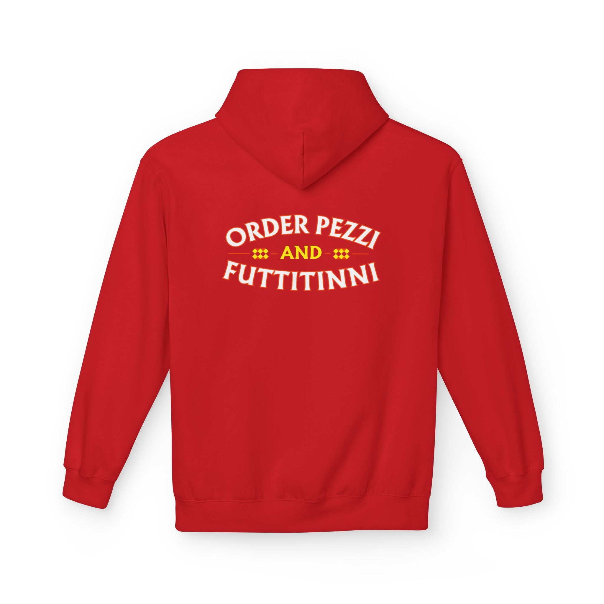 Order Pezzi Fruttitinni Hoodie — Funny Italian Pizza Quote Hoodie