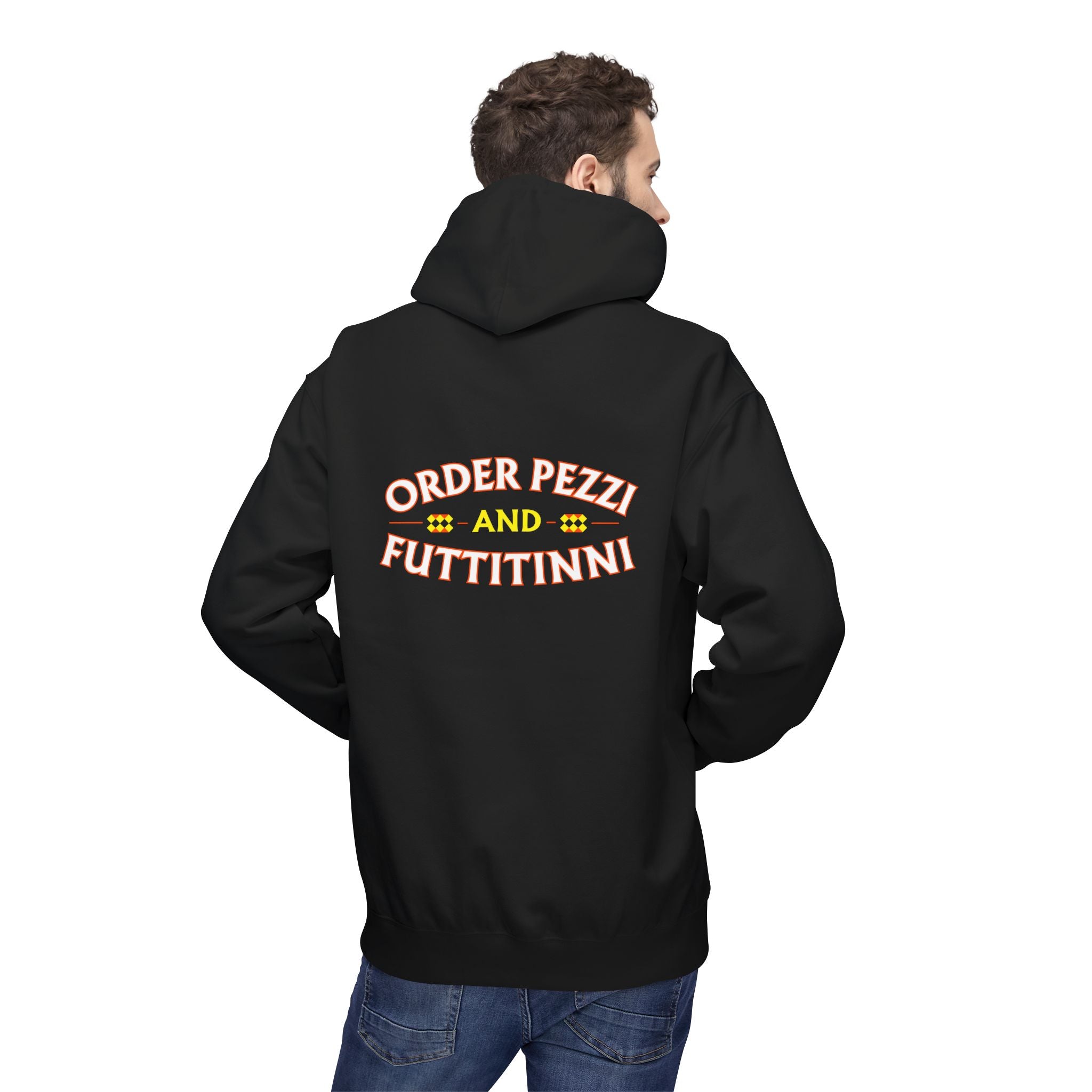 Order Pezzi Fruttitinni Hoodie — Funny Italian Pizza Quote Hoodie