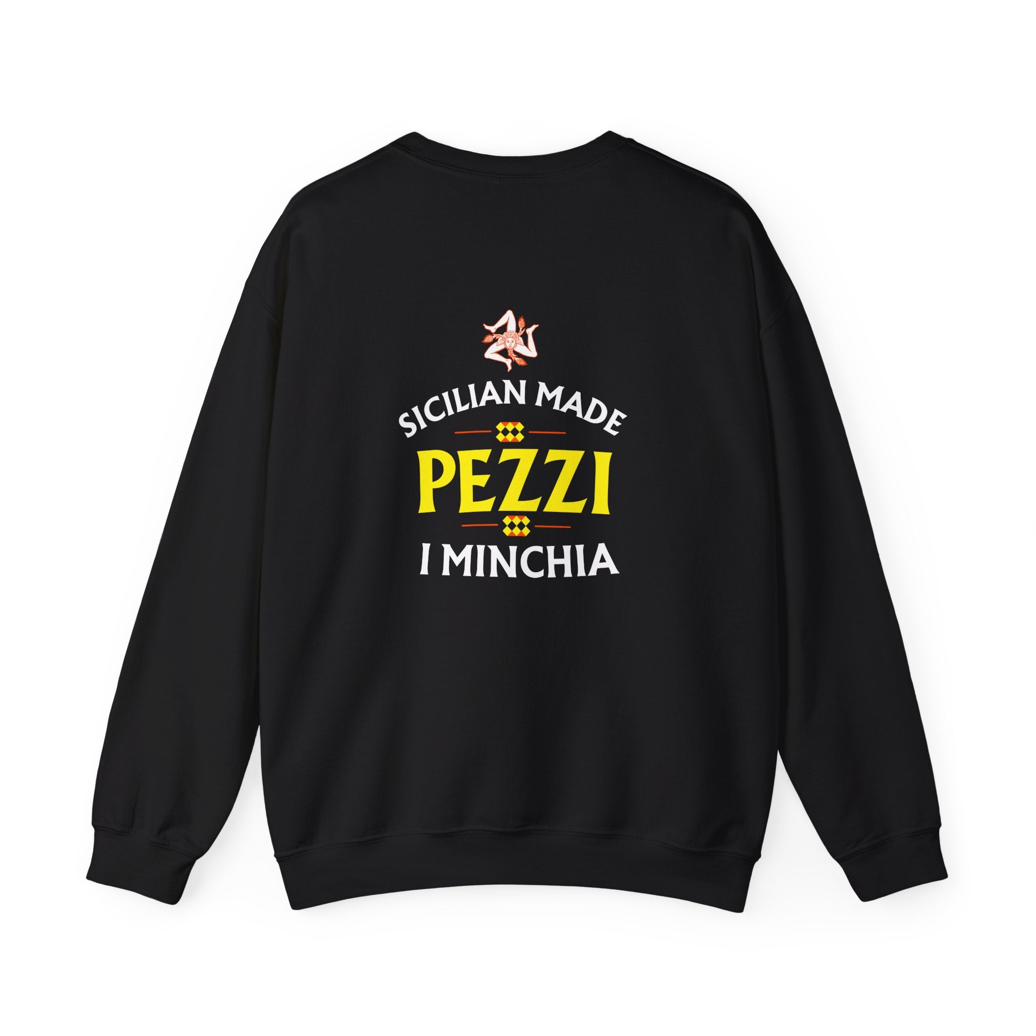 Sicilian Made Pezzi I Minchia-  Logo Crewneck Sweatshirt | Small Chest Patch, Back Text
